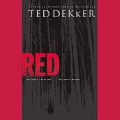 Red: Book Two, The Heroic Rescue | [Ted Dekker]