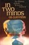 In two minds: The dilemma of doubt & how to resolve it