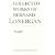 Insight: A Study of Human Understanding (Collected Works of Bernard Lonergan)