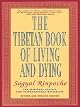 The Tibetan Book of Living and Dying