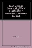 Basic video in community work