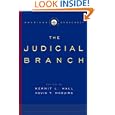 Institutions of American Democracy: The Judicial Branch (Institutions of American Democracy Series)