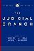 Institutions of American Democracy: The Judicial Branch (Institutions of American Democracy Series)