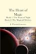 The Heart of Magic: Book 1. The Tears of Night Book 2. The Magical Children