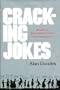 Cracking Jokes: Studies of Sick Humor Cycles and Stereotypes
