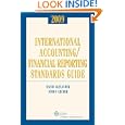 International Accounting Financial Reporting Standards Guide (2009) (Miller International Accounting Standards Guide) by David Alexander and Simon Archer
