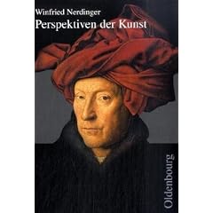 Perspektiven der Kunst. Neubearbeitung: Von der Karolingerzeit bis zur Gegenwart