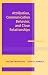 Attribution, Communication Behavior, and Close Relationships (Advances in Personal Relationships) by  ISBN 0521770890