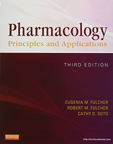 Pharmacology: Principles and Applications - Text and Workbook Package: A Worktext for Allied Health Professionals, 3e
