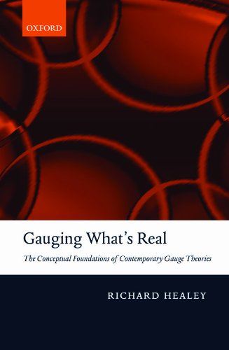 Gauging What's Real: The Conceptual Foundations of Contemporary Gauge Theories