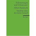 Erl�uterungen und Dokumente zu Alfred Andersch: Sansibar oder der letzte Grund