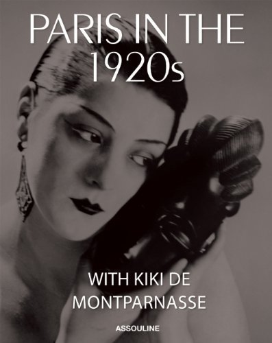 Paris in the 1920s with Kiki De Montparnasse by Xavier Girard (2012-12-06)