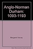 Anglo-Norman Durham, 1093-1193