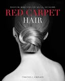Red Carpet Hair: Beautiful Hairstyles For Special Occasions