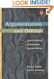 Argumentation and Debate (with InfoTrac ) (Wadsworth Series in Communication Studies)