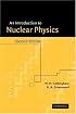 An Introduction to Nuclear Physics