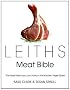 Leiths Meat Bible