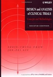 Design and Analysis of Clinical Trials: Concepts and Methodologies (Wiley Series in Probability and Statistics)
