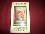 Produkt-Bild: Einladung ins 18. Jahrhundert: Ein Almanach aus dem Verlag C.H. Beck im 225. Jahr seines Bestehens. Mit 19 Erstdrucken von Texten aus der Goethezeit