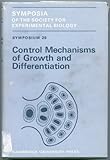 Control mechanisms of growth and differentiation