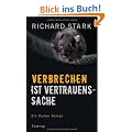 Verbrechen ist Vertrauenssache: Roman