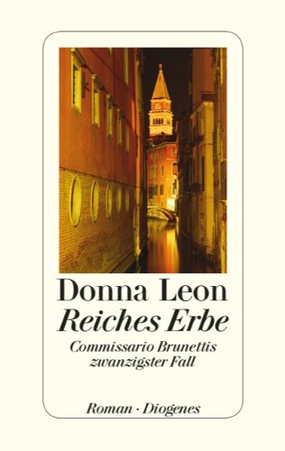 Produkt-Bild: Reiches Erbe: Commissario Brunettis zwanzigster Fall