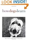 How Dogs Learn (Howell reference books)
