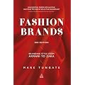 Fashion Brands: Branding Style from Armani to Zara