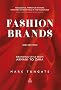 Fashion Brands: Branding Style from Armani to Zara