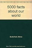 5000 facts about our world