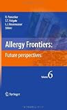 Allergy Frontiers:Future Perspectives