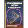 How Intelligent Are You the Universal Iq