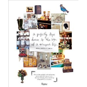 Perfectly Kept House is the Sign of A Misspent Life byCarter