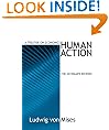 Human Action: Scholar's Edition (LvMI)