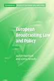 European Broadcasting Law and Policy