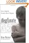 Illegitimate: How a Loving God Rescued a Son of Polygamy