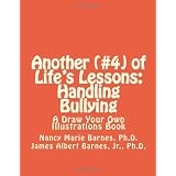 Another (#4) of Life's Lessons:  Handling Bullying: A Draw Your Own Illustrations Book