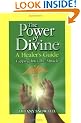 The Power of Divine: A Healer's Guide - Tapping into the Miracle