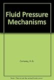 Fluid pressure mechanisms
