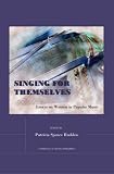 Singing for Themselves: Essays on Women in Popular Music