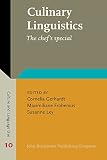 Culinary linguistics : the chef's special