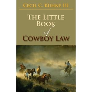The Little Book of Cowboy Law