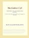 The Golden Calf (Webster's English Thesaurus Edition)