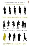 The Drunkard's Walk: How Randomness R...