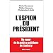 L'espion du Pr�sident