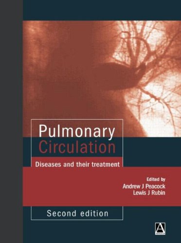 pulmonary circulation 2nd edition diseases and their treatment hodder arnold publication