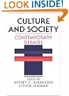 Culture and Society: Contemporary Debates