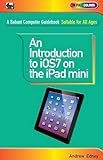 An introduction to iOS7 on the iPad mini