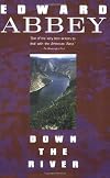 Down the River