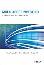 Multi-Asset Investing: A Practitioner's Framework